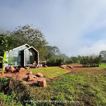 The Proud Resort Riverside Cafe Sapan-Nan Ban Huai Ti ภายนอก รูปภาพ
